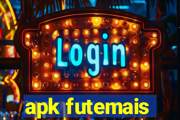 apk futemais